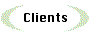 Clients